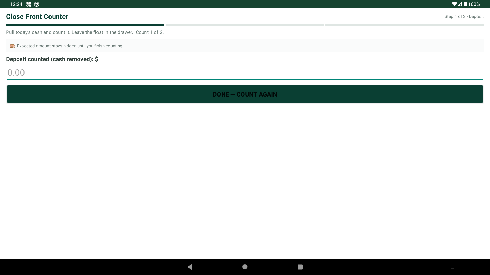 Blind count screen where staff enter their count without seeing the expected amount